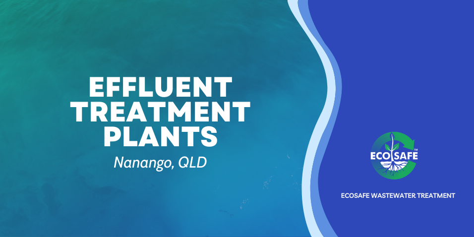 Effluent-treatment-plants-a-testimonial-from-Nanango-