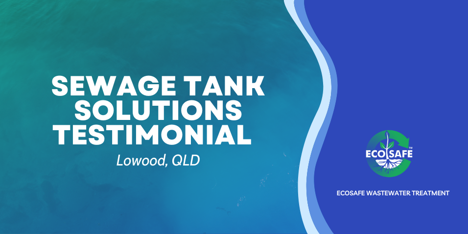 Sewage-tank-solutions-testimonial-from-Lowood