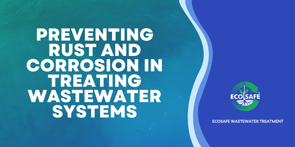 The-Importance-of-Preventing-Rust-and-Corrosion-in-Treating-Wastewater-Systems